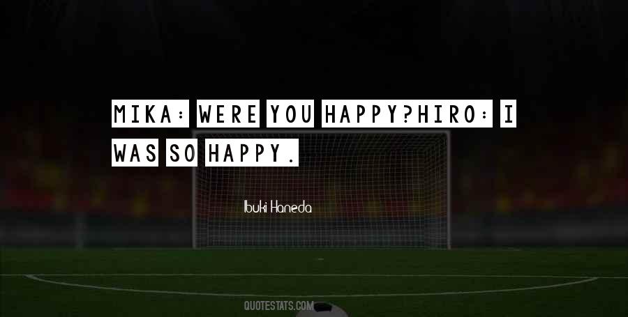 Ibuki Haneda Quotes #780046 Ibuki Haneda Quotes #780046