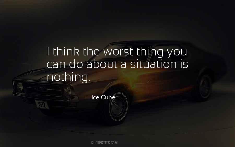 Ice Cube Quotes #1180884