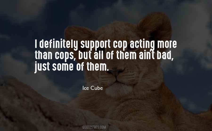 Ice Cube Quotes #1721256