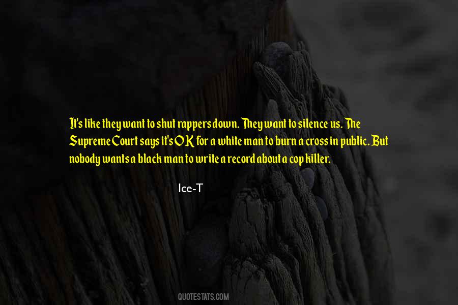 Ice-T Quotes #1712713