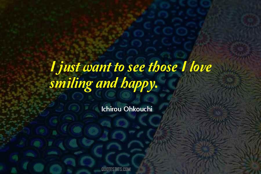 Ichirou Ohkouchi Quotes #595872