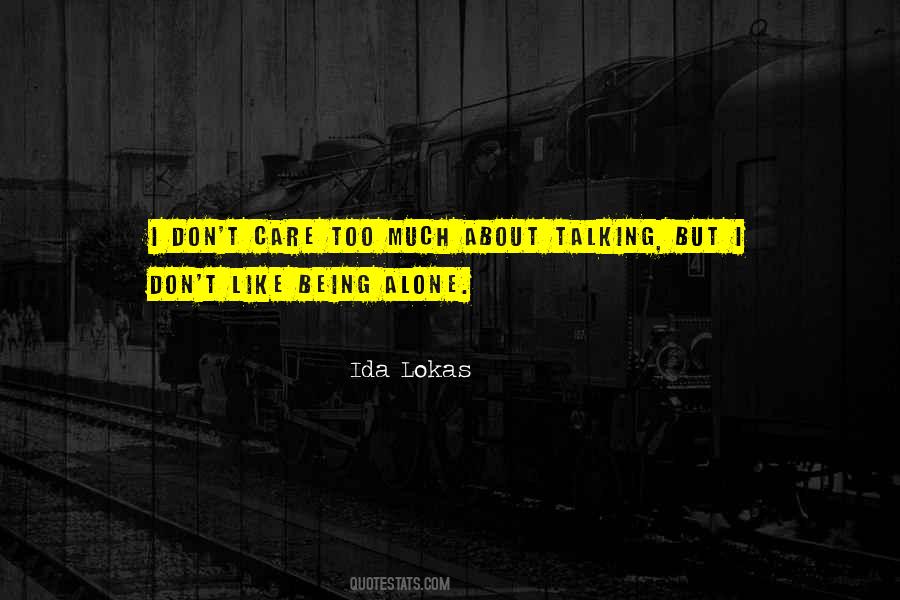 Ida Lokas Quotes #207289