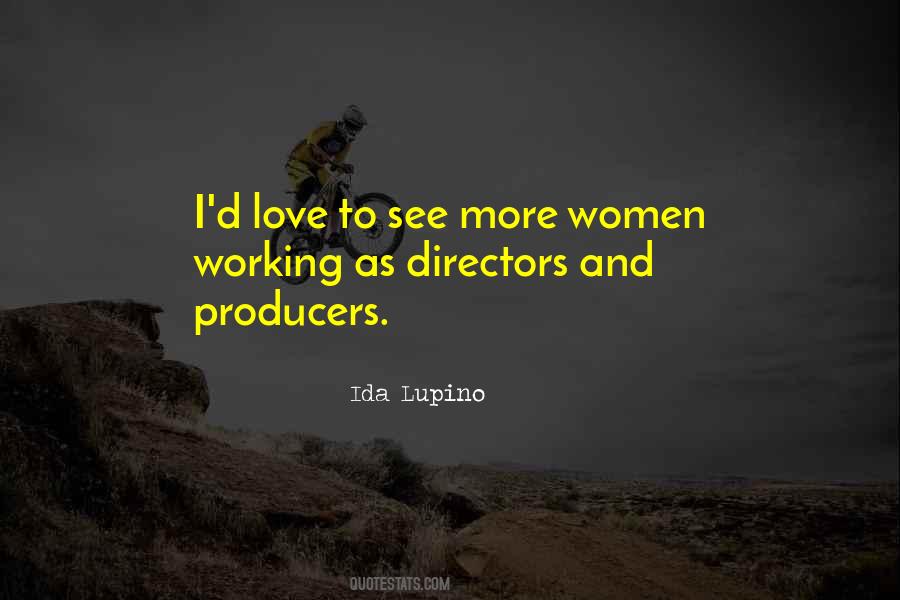 Ida Lupino Quotes #1178890