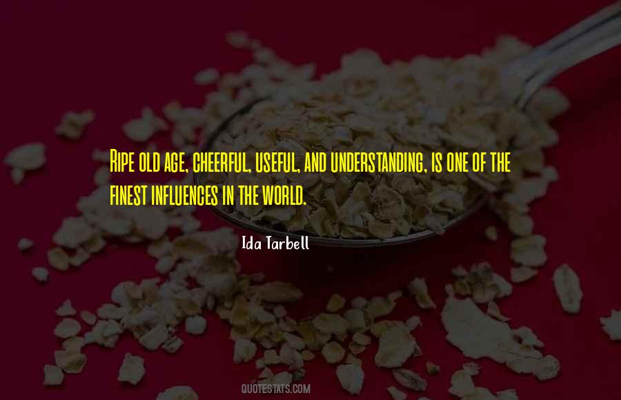 Ida Tarbell Quotes #1807260