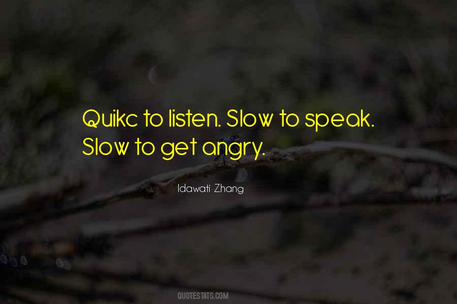 Idawati Zhang Quotes #558396