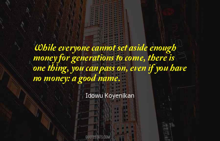 Idowu Koyenikan Quotes #89493