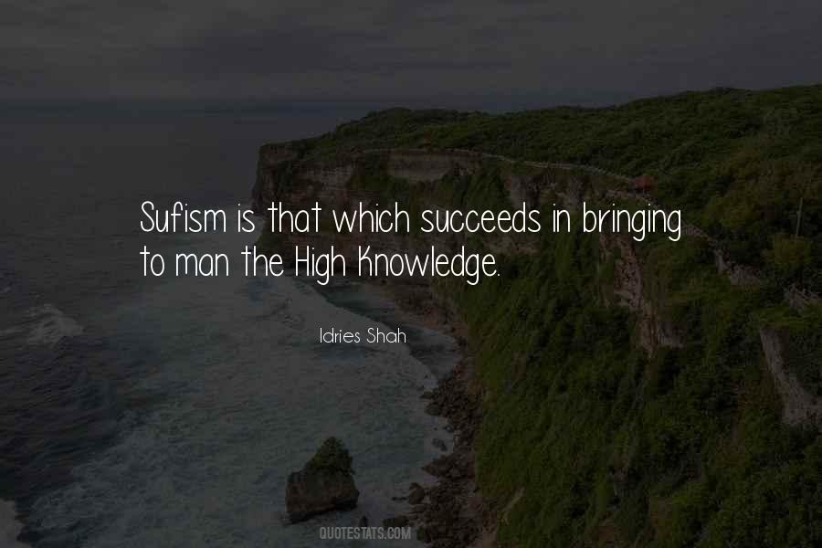 Idries Shah Quotes #705279