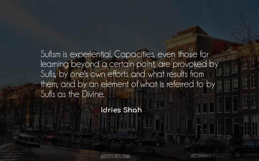 Idries Shah Quotes #766303