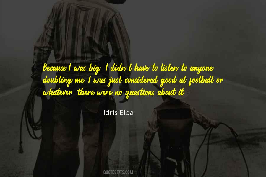 Idris Elba Quotes #248149