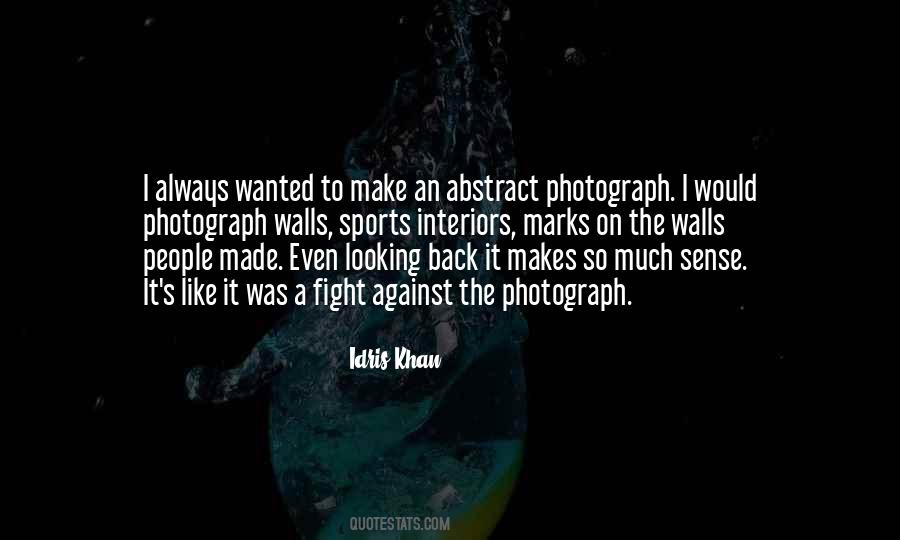 Idris Khan Quotes #808693