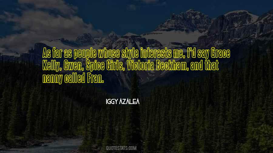 Iggy Azalea Quotes #208940