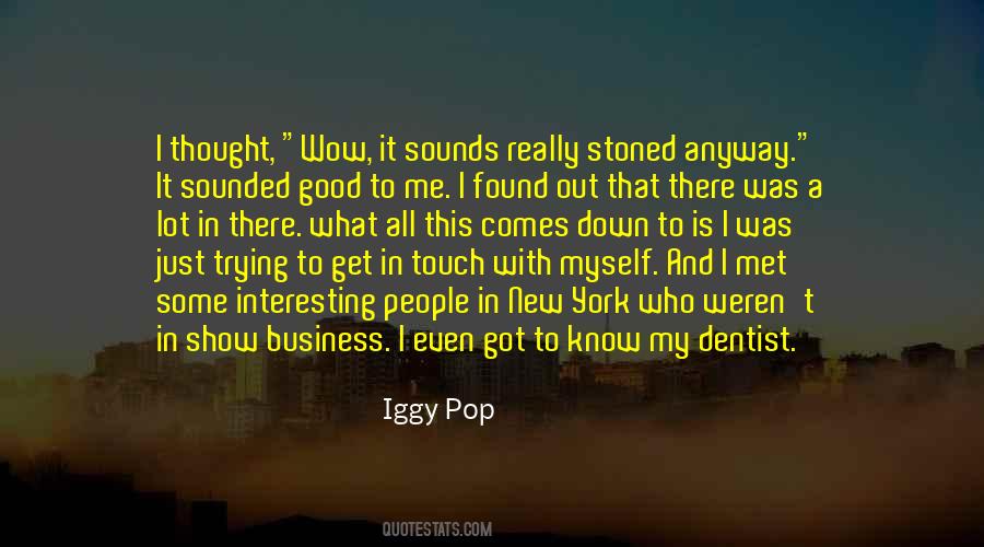 Iggy Pop Quotes #1658291