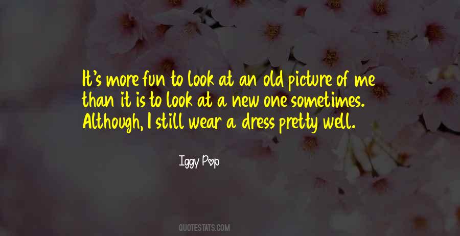 Iggy Pop Quotes #597255