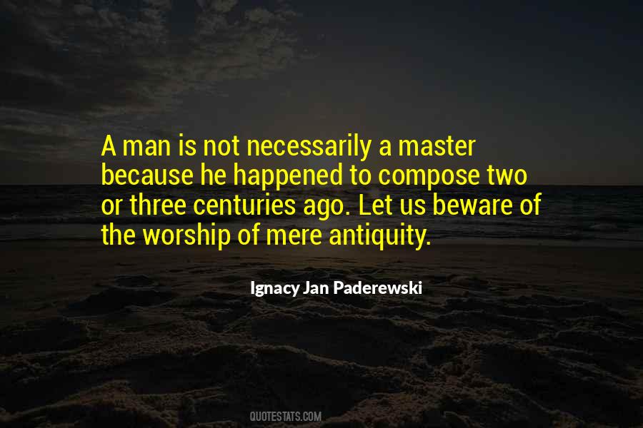 Ignacy Jan Paderewski Quotes #1213637