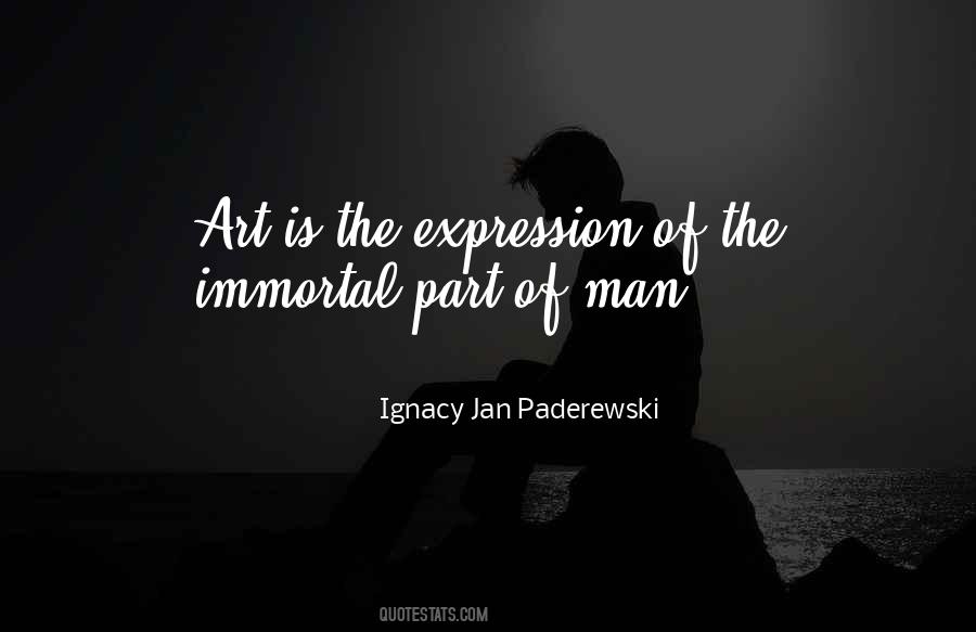 Ignacy Jan Paderewski Quotes #1361320