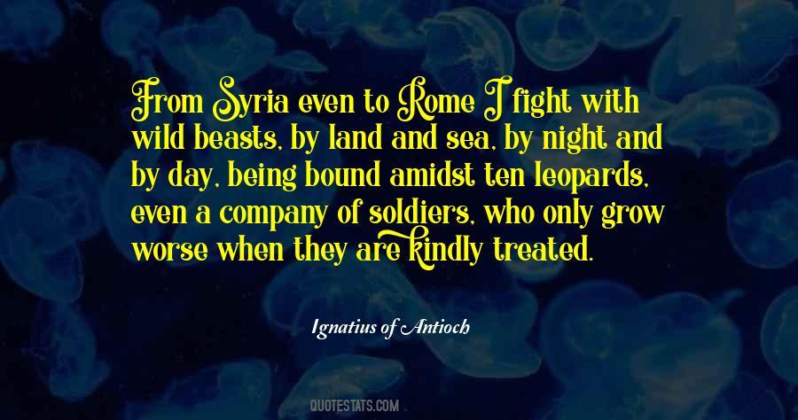 Ignatius Of Antioch Quotes #1565639