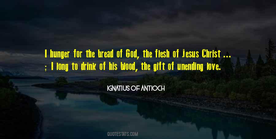 Ignatius Of Antioch Quotes #161753