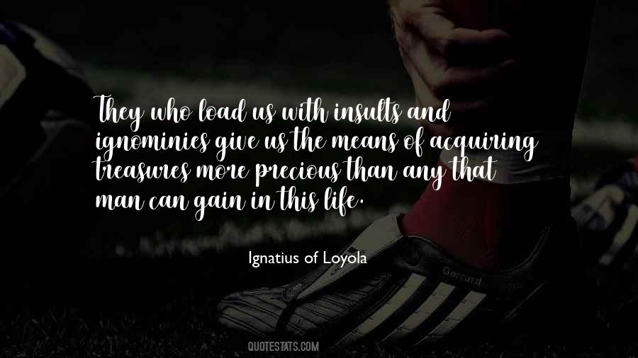 Ignatius Of Loyola Quotes #1464033