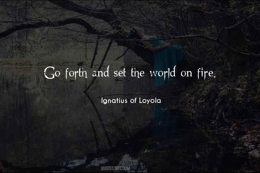 Ignatius Of Loyola Quotes #1503395