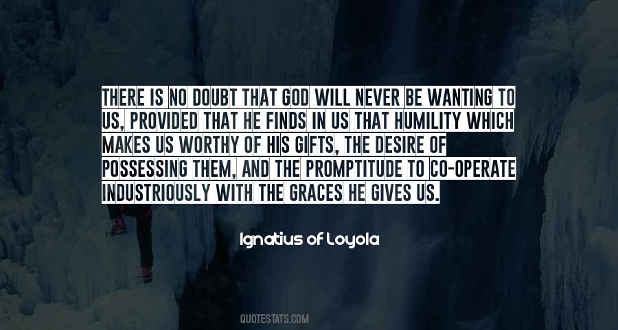 Ignatius Of Loyola Quotes #1629141