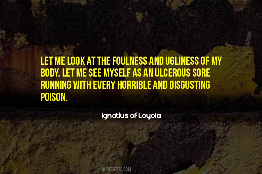 Ignatius Of Loyola Quotes #177262