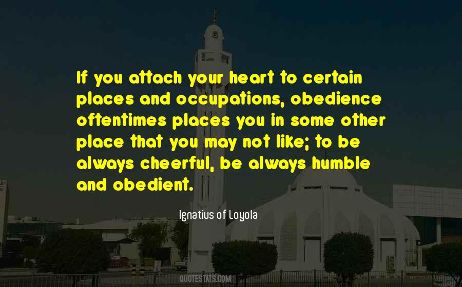 Ignatius Of Loyola Quotes #233816