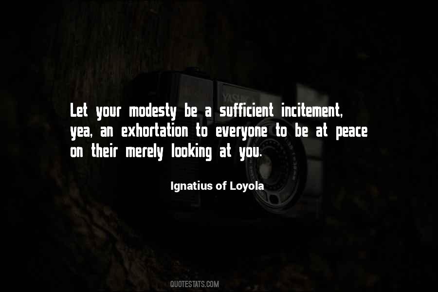 Ignatius Of Loyola Quotes #861721
