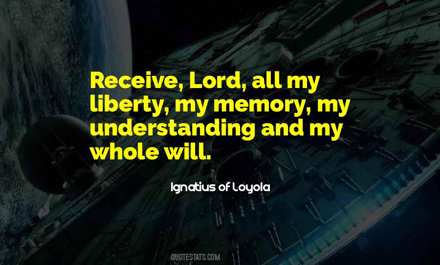 Ignatius Of Loyola Quotes #908022