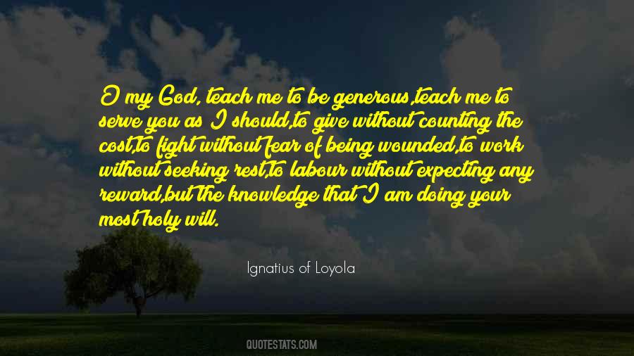 Ignatius Of Loyola Quotes #957218