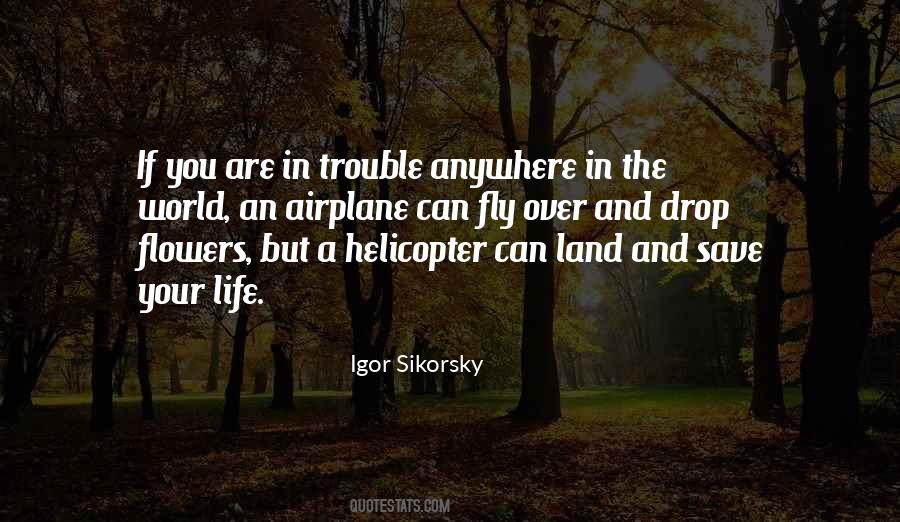 Igor Sikorsky Quotes #335979