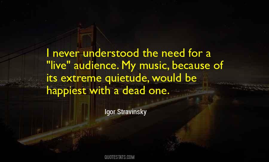 Igor Stravinsky Quotes #1460593