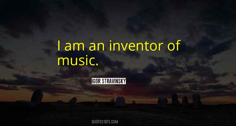 Igor Stravinsky Quotes #1771349