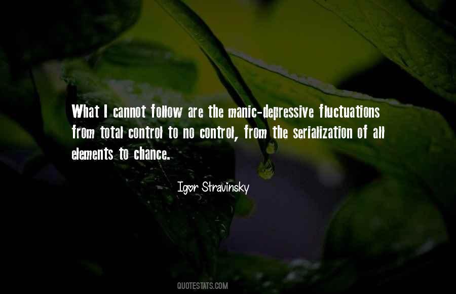 Igor Stravinsky Quotes #1848364