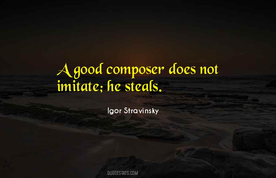 Igor Stravinsky Quotes #624187