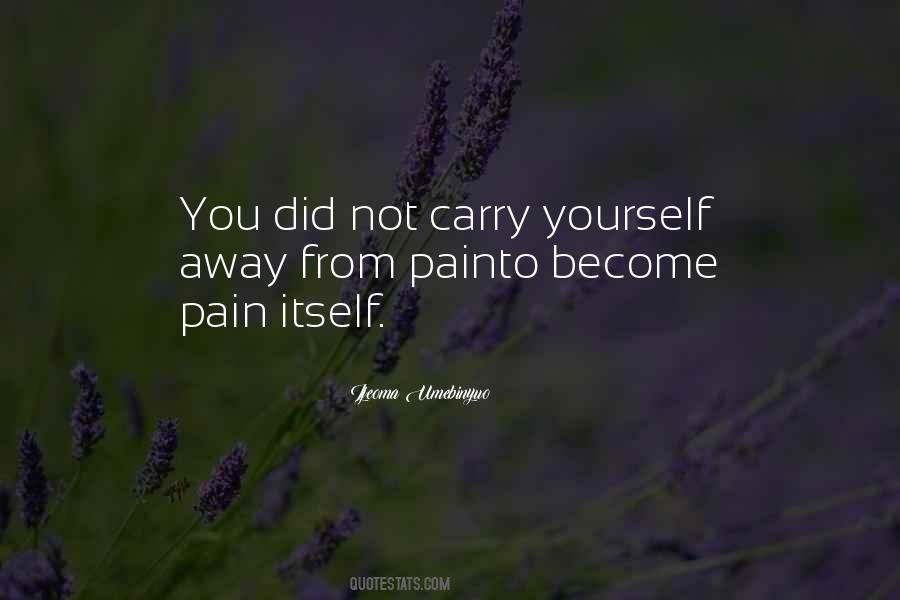 Ijeoma Umebinyuo Quotes #1382802