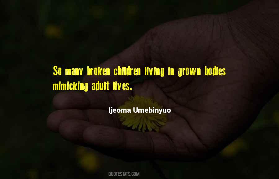 Ijeoma Umebinyuo Quotes #19235