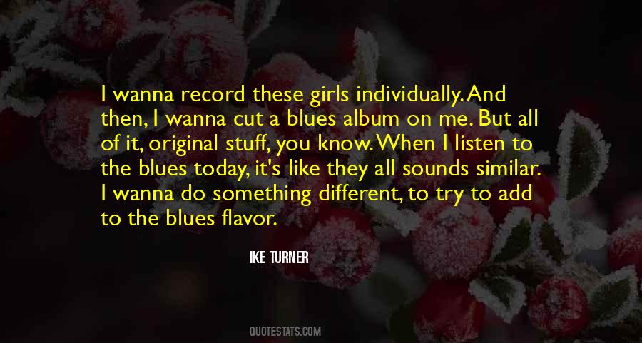 Ike Turner Quotes #1848307