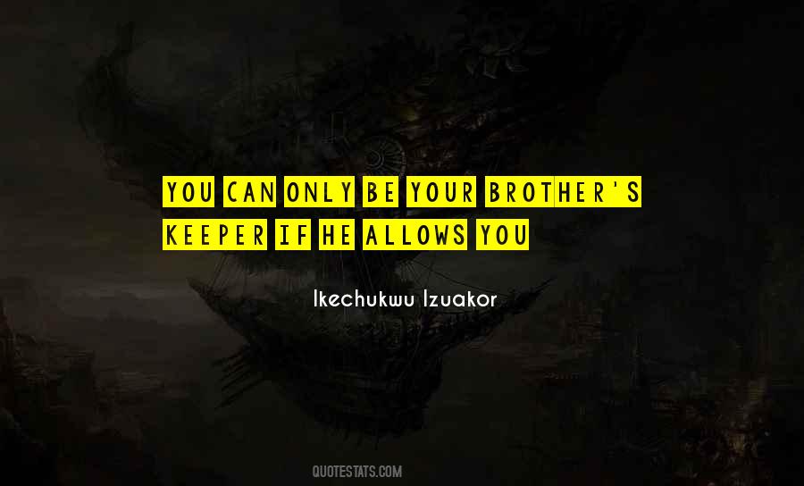 Ikechukwu Izuakor Quotes #800053