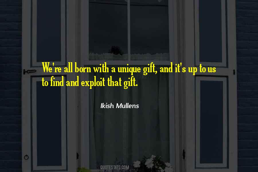 Ikish Mullens Quotes #1325128 Ikish Mullens Quotes #1325128