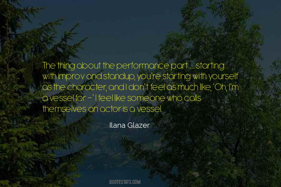 Ilana Glazer Quotes #1611655