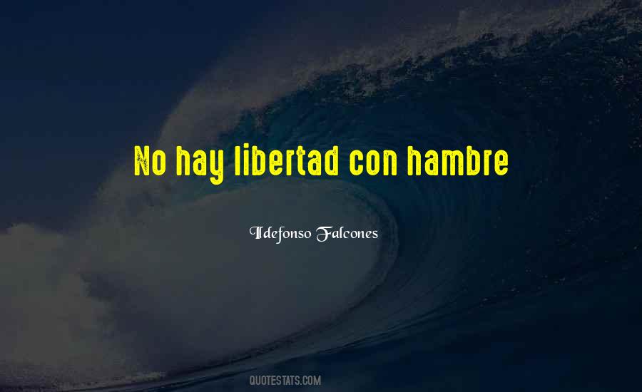 Ildefonso Falcones Quotes #110093 Ildefonso Falcones Quotes #110093
