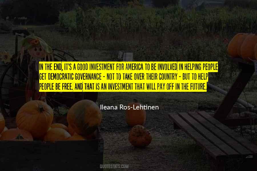 Ileana Ros-Lehtinen Quotes #1028153