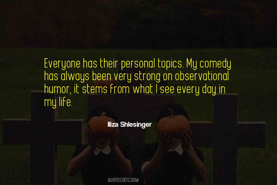 Iliza Shlesinger Quotes #1242931