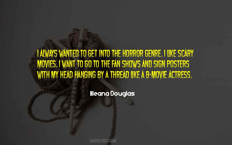 Illeana Douglas Quotes #1193745
