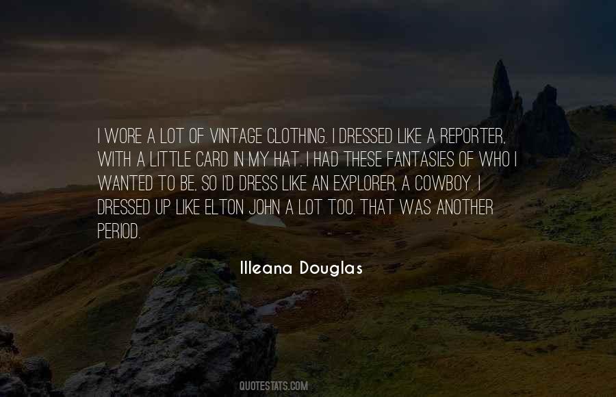 Illeana Douglas Quotes #381272