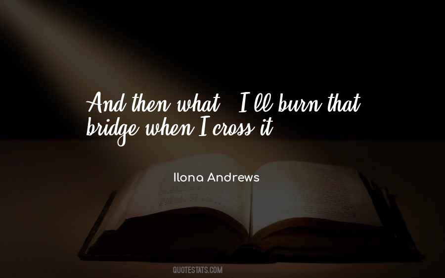 Ilona Andrews Quotes #1169096