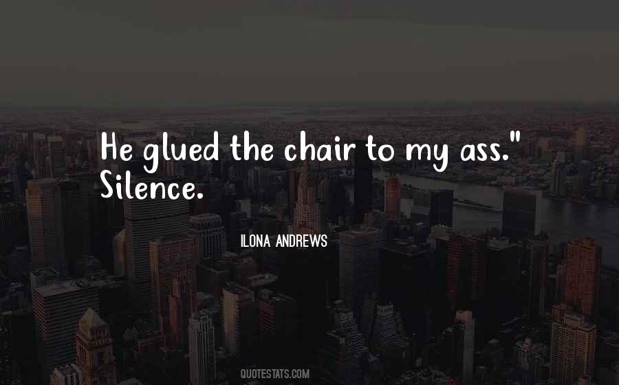 Ilona Andrews Quotes #859968