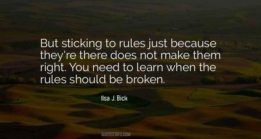 Ilsa J. Bick Quotes #117850