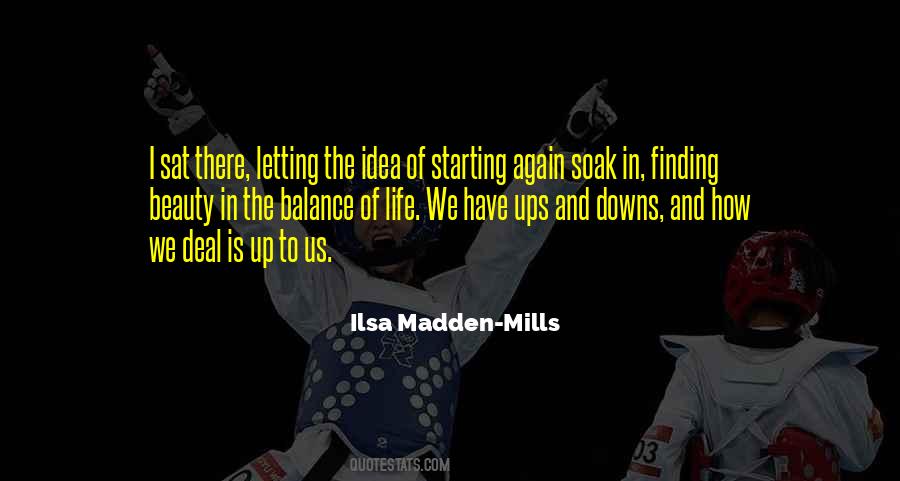 Ilsa Madden-Mills Quotes #323600