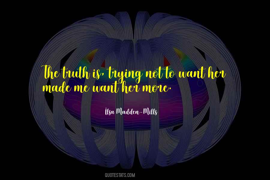 Ilsa Madden-Mills Quotes #450470